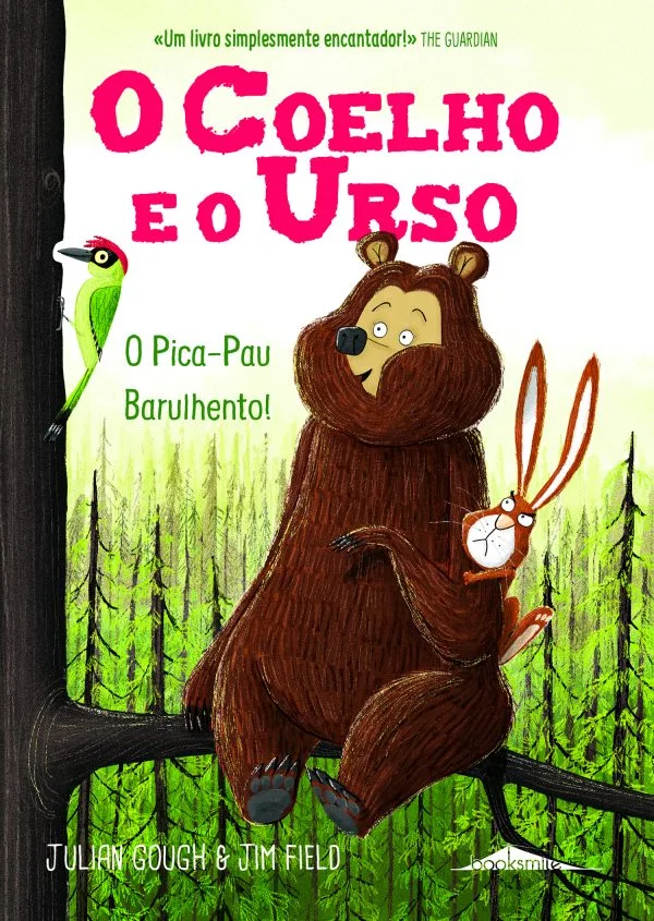 Imagem do produto  O Coelho e o Urso 2 - O Pica-Pau Barulhento!