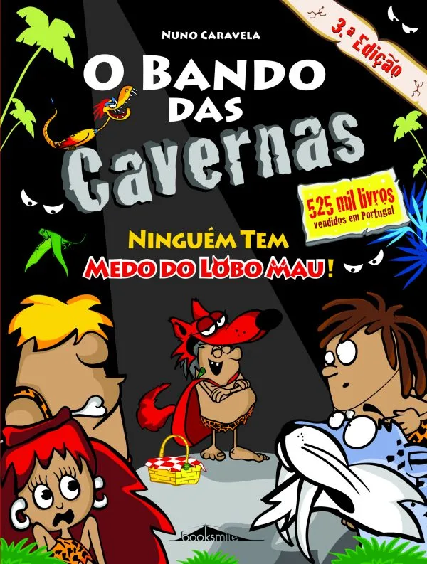 Imagem do produto  O Bando das Cavernas 23 - Ninguém tem medo do lobo mau!