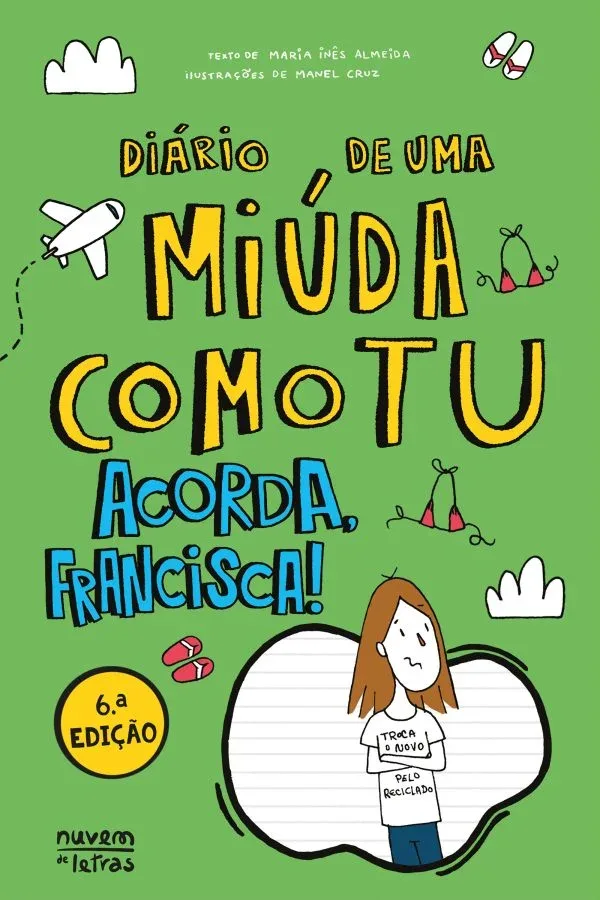 Imagem do produto  Diário de Uma Miúda Como Tu 8 - Acorda, Francisca!