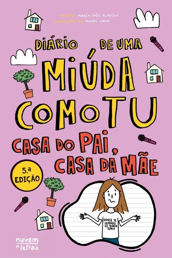 Imagem do produto  Diário de uma Miúda como Tu 10 - Casa do Pai, Casa da Mãe