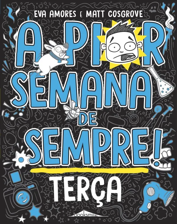 Imagem do produto  A Pior Semana de Sempre! - Terça