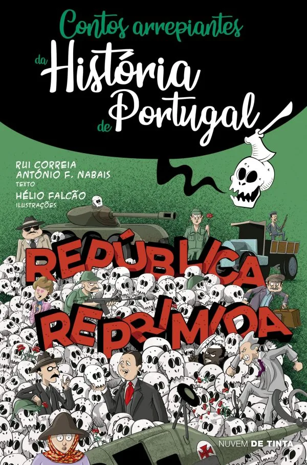 Imagem do produto  Contos Arrepiantes da História de Portugal - República Reprimida