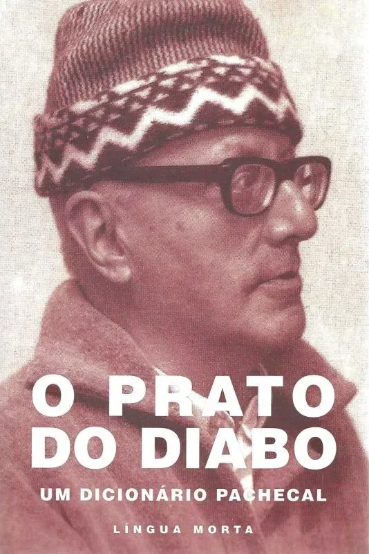 Imagem do produto  O Prato do Diabo - Um Dicionário Pachecal