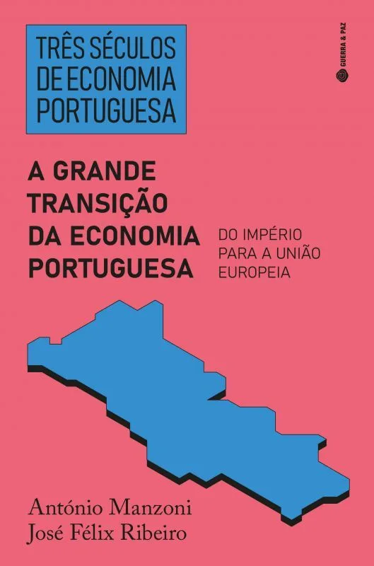 Imagem do produto  Três Séculos de Economia Portuguesa - A Grande Transição