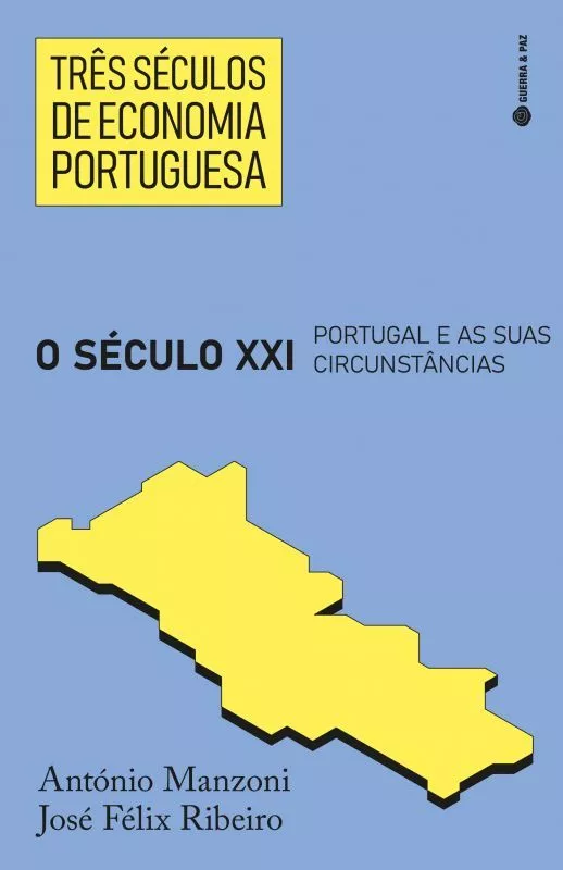 Imagem do produto  Três Séculos de Economia Portuguesa - O Século XXI