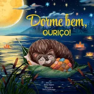 Imagem do produto  Dorme Bem, Ouriço!