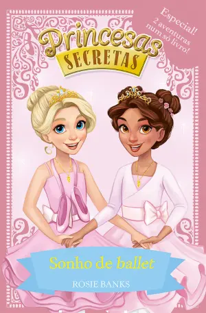Imagem do produto  Princesas Secretas 3 - Sonho de ballet