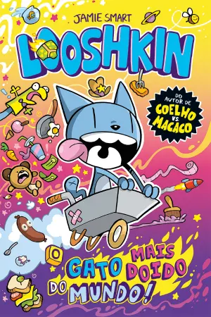 Imagem do produto  Looshkin 1 - O Gato mais Doido do Mundo!