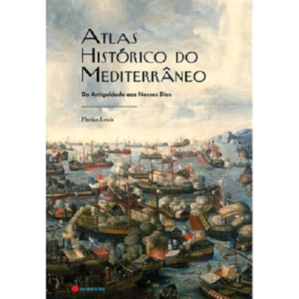 ATLAS HISTÓRICO DO MEDITERRÂNEO