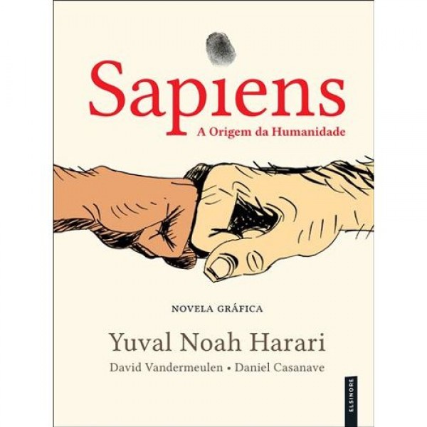 Sapiens: A Origem da Humanidade (Novela Gráfica, vol. 1)