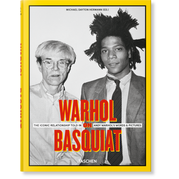 WARHOL ON BASQUIAT. THE ICONIC RELATIONSHIP TOLD IN ANDY WARHOL’S WORDS AND PICTURES