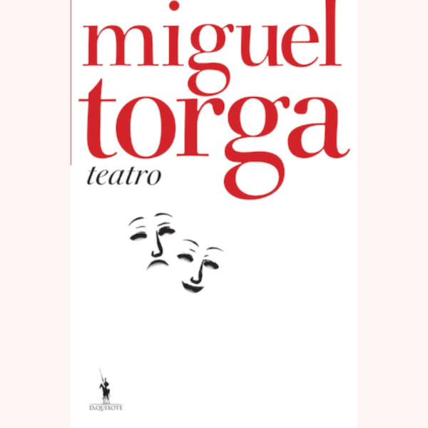 MIGUEL TORGA – TEATRO